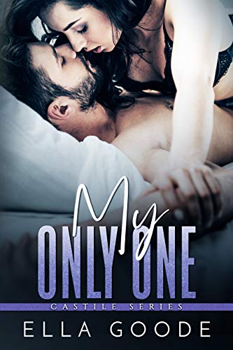 Book Cover My Only One (Castile Series Book 5)