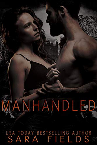 Book Cover Manhandled: A Dark Sci-Fi Romance