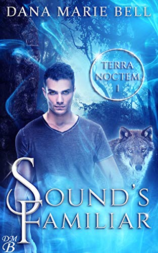 Book Cover Sound's Familiar (Terra Noctem Book 1)
