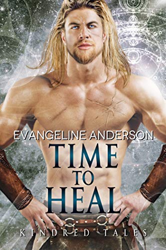 Book Cover Time to Heal: A Kindred Tales Novel: Brides of the Kindred