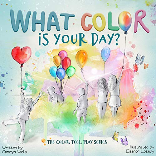 Book Cover What Color Is Your Day? (The Color, Feel, Play Series Book 1)