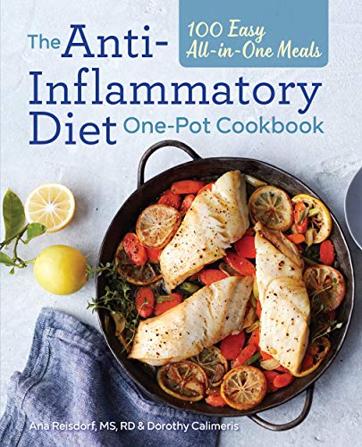 Book Cover The Anti-Inflammatory Diet One-Pot Cookbook: 100 Easy All-in-One Meals