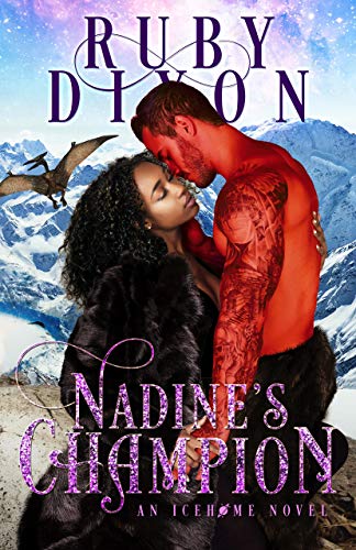 Book Cover Nadine's Champion: A SciFi Alien Romance (Icehome Book 8)