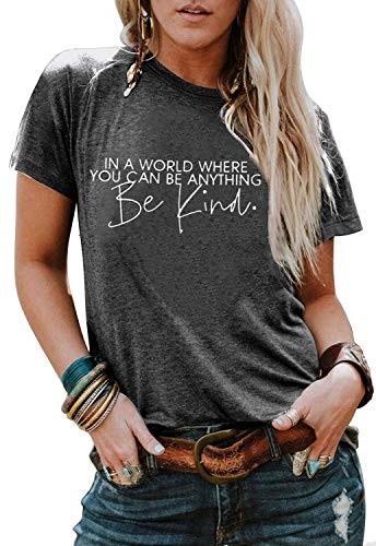 Book Cover in A World Where You Can Be Anything Be Kind Shirt Women Kindness Shirt Funny Letter Print Tshirt Inspirational Tee