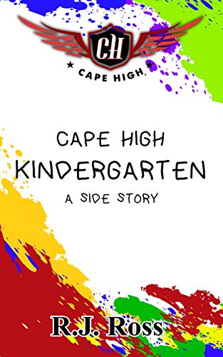 Book Cover Cape High Kindergarten: A Side Story (Cape High Series)