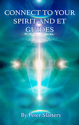Book Cover Connect to your Spirit and ET Guides