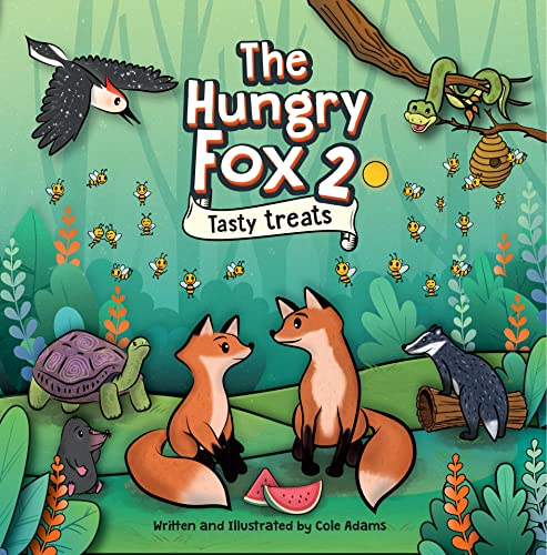 Book Cover The Hungry Fox 2: Tasty Treats (The Hungry Fox Adventures)