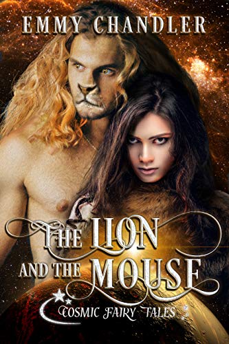 Book Cover The Lion and the Mouse: Cosmic Fairy Tales