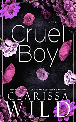 Book Cover Cruel Boy (A Dark High School Bully Romance)