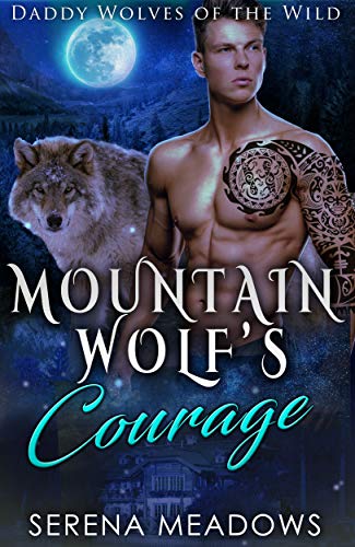 Book Cover Mountain Wolf's Courage: (Daddy Wolves of the Wild)