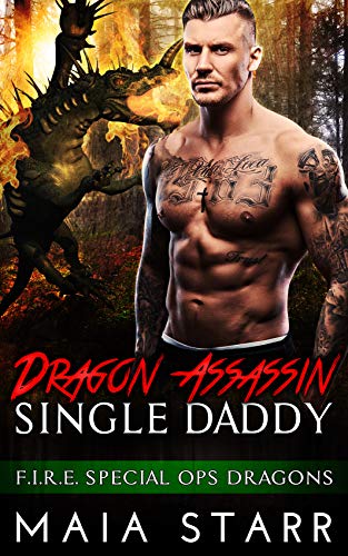 Book Cover Dragon Assassin Single Daddy (F.I.R.E. Special Ops Dragons)