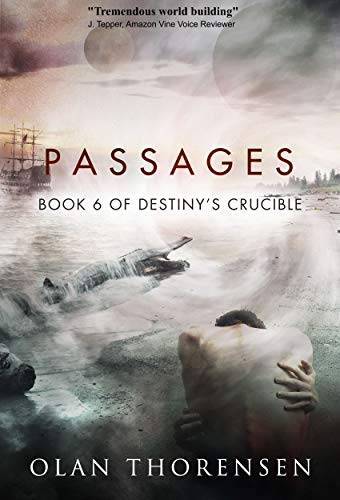 Book Cover Passages (Destiny's Crucible Book 6)
