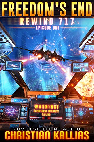 Book Cover Freedom's End (Rewind 717 Book 1)