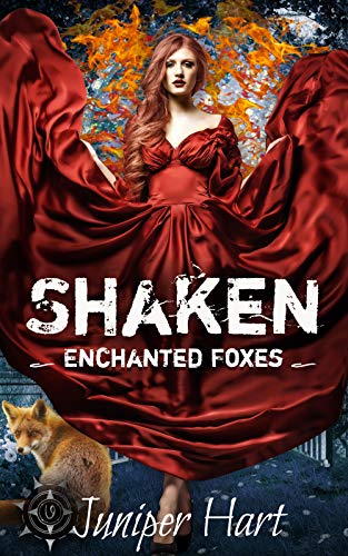 Book Cover Shaken (Enchanted Foxes Book 1)
