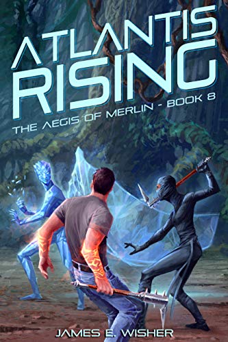 Book Cover Atlantis Rising: Aegis of Merlin Book 8