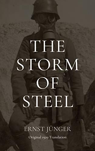 Book Cover The Storm of Steel: Original 1929 Translation