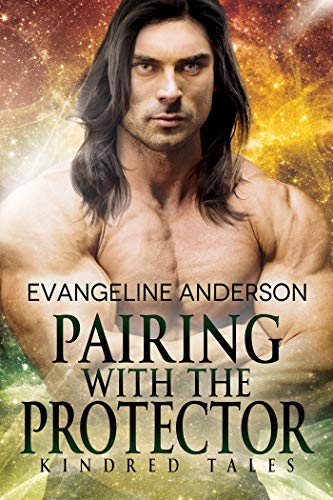 Book Cover Pairing with the Protector: A Kindred Tales Novel (Brides of the Kindred)