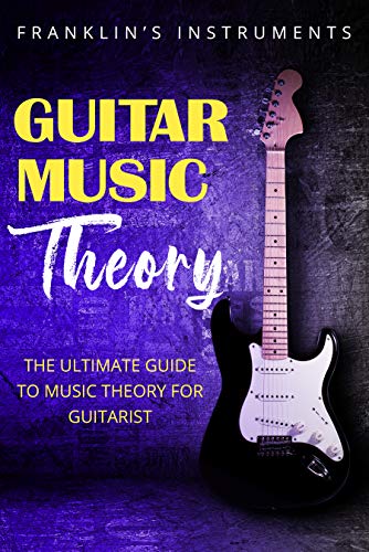 Book Cover Guitar Music Theory: The Ultimate Guide to Music Theory for Guitarist