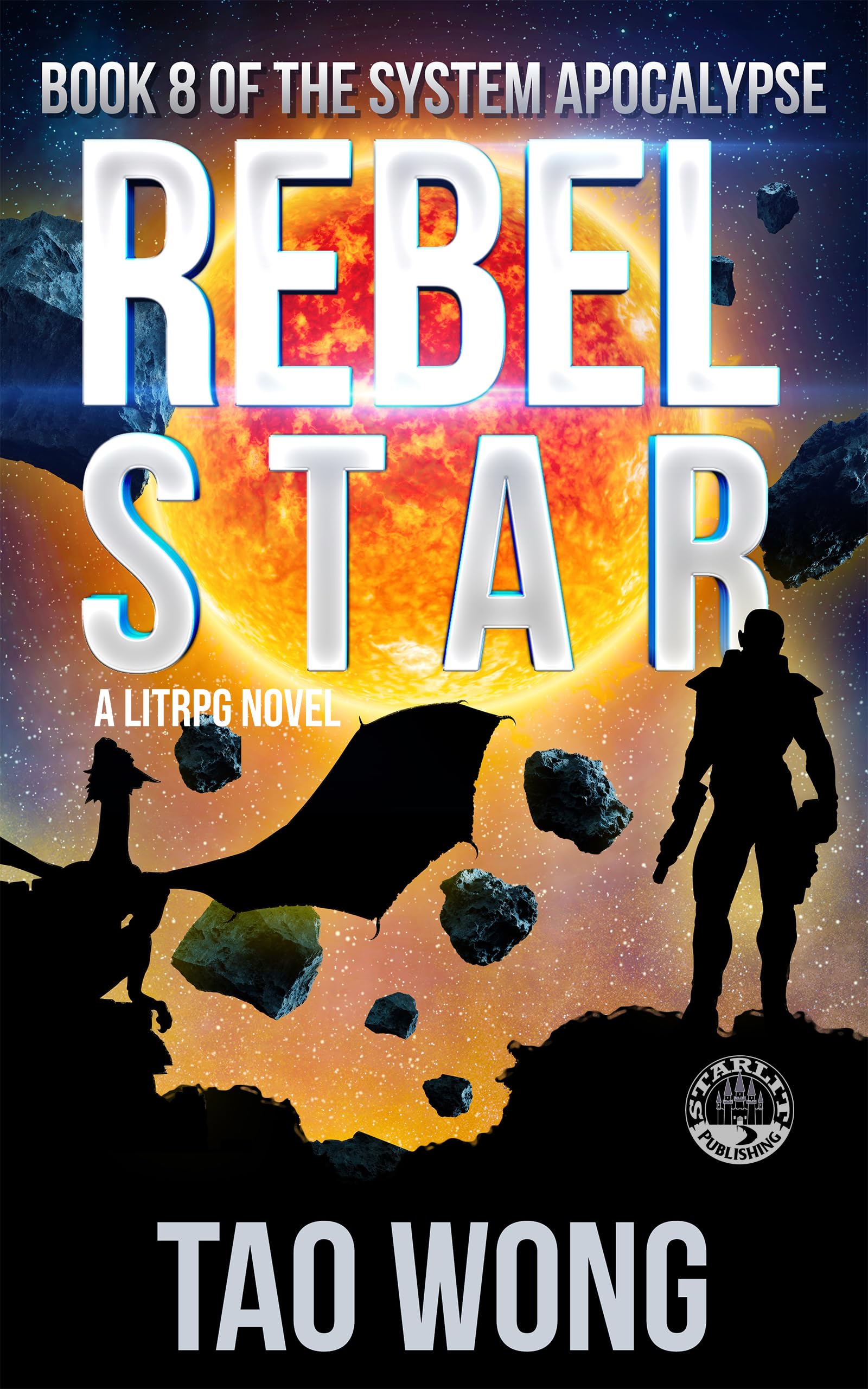 Book Cover Rebel Star: An Apocalyptic LitRPG (The System Apocalypse Book 8)