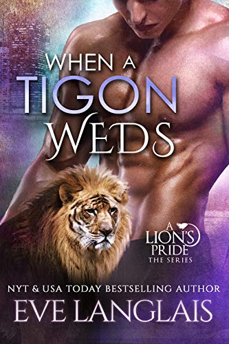 Book Cover When a Tigon Weds (A Lion's Pride Book 9)