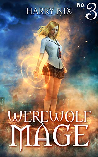Book Cover Werewolf Mage 3 (A Harem Gamelit Adventure)