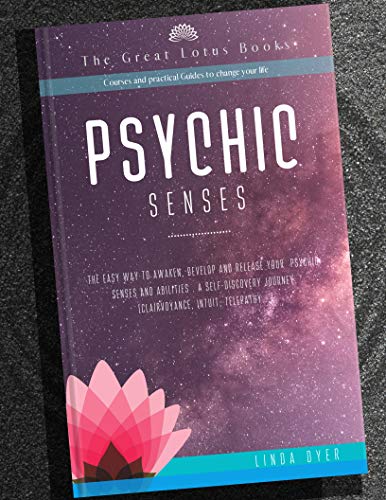Book Cover Psychic Senses: The easy way to awaken, develop and release your  psychic senses and abilities . A Self-Discovery journey.(clairvoyance, intuit, telepathy...) (Change your Life Book 1)