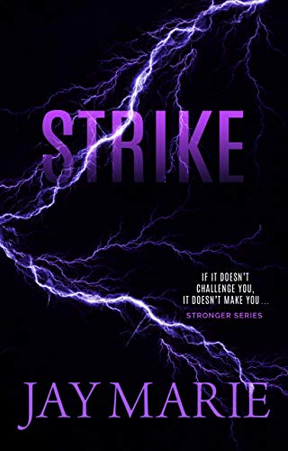 Book Cover Strike (Stronger Series Book 4)