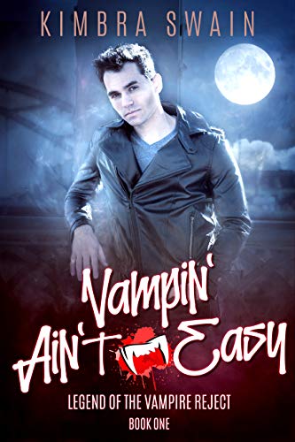 Book Cover Vampin' Ain't Easy (Legend of the Vampire Reject Book 1)