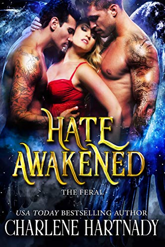 Book Cover Hate Awakened (The Feral Book 3)