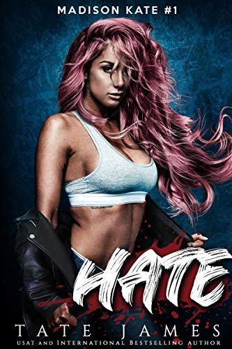 Book Cover HATE: An enemies to lovers reverse harem romance (Madison Kate Book 1)