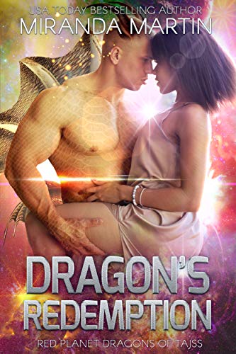 Book Cover Dragon's Redemption: A SciFi Alien Romance (Red Planet Dragons of Tajss Book 17)