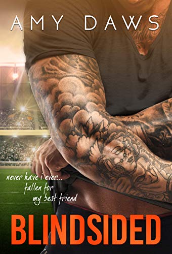 Book Cover Blindsided: A Best Friends to Lovers Standalone